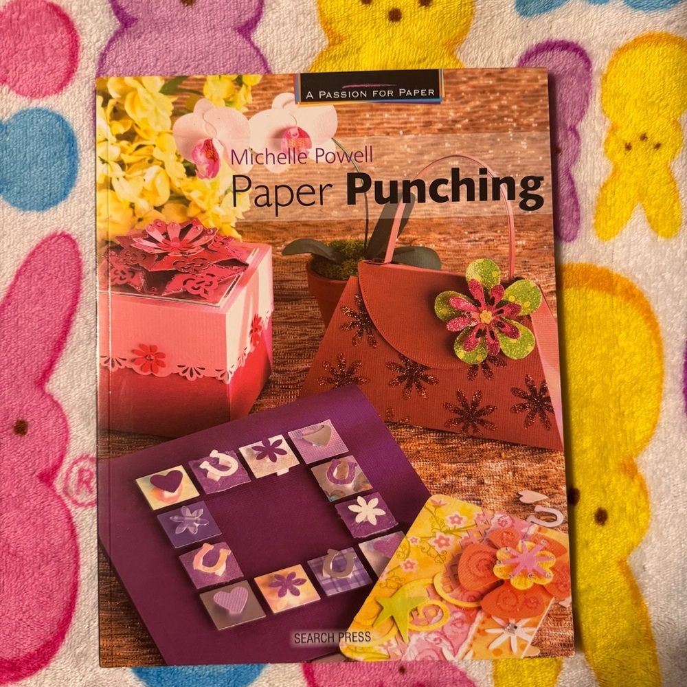 Paper‎ Punching Craft Book 2007 by Michelle Powell
